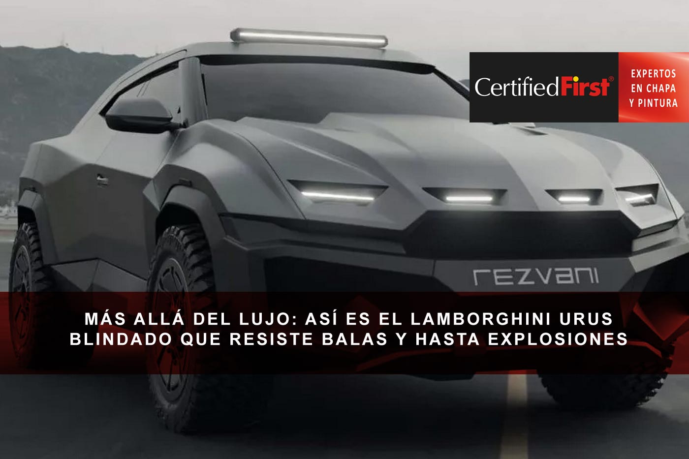 Más allá del lujo: así es el Lamborghini Urus blindado que resiste balas, explosiones y hasta embestidas