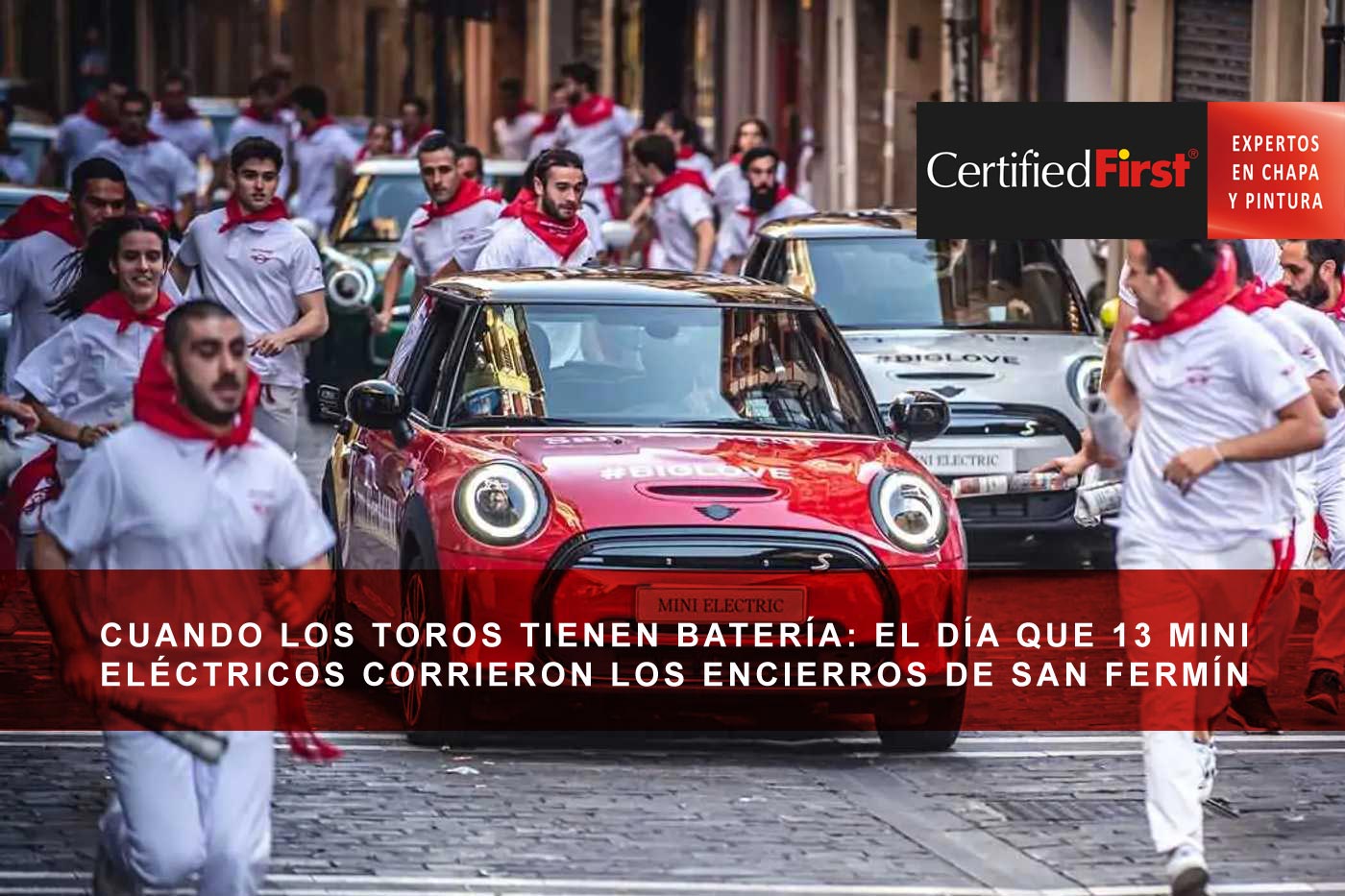 Cuando los toros tienen batería: el día que 13 MINI eléctricos corrieron los encierros de San Fermín