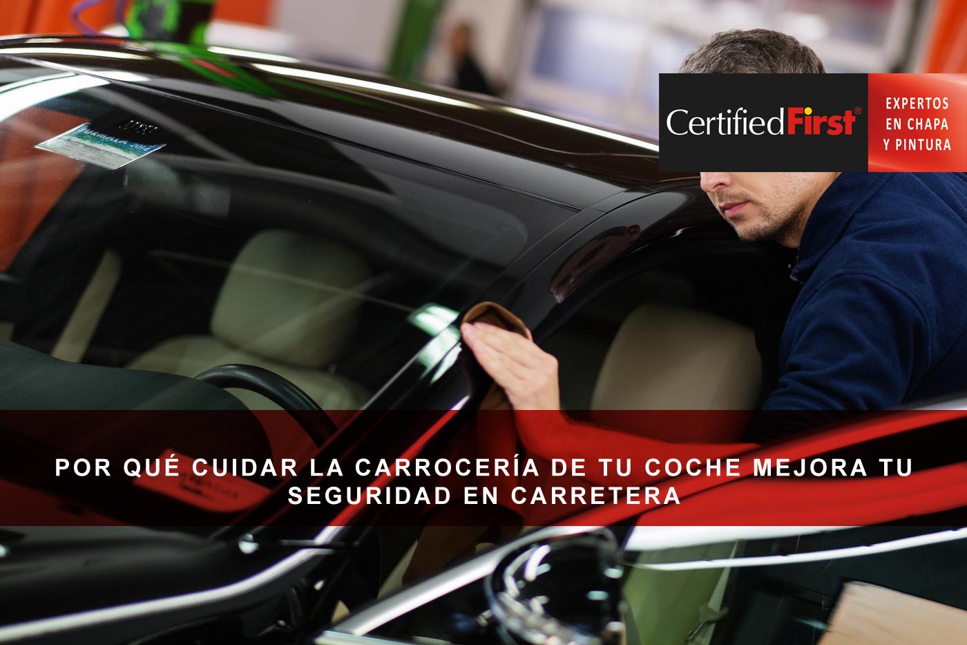 No es solo estética: cómo una carrocería en buen estado protege tu vida en la carretera