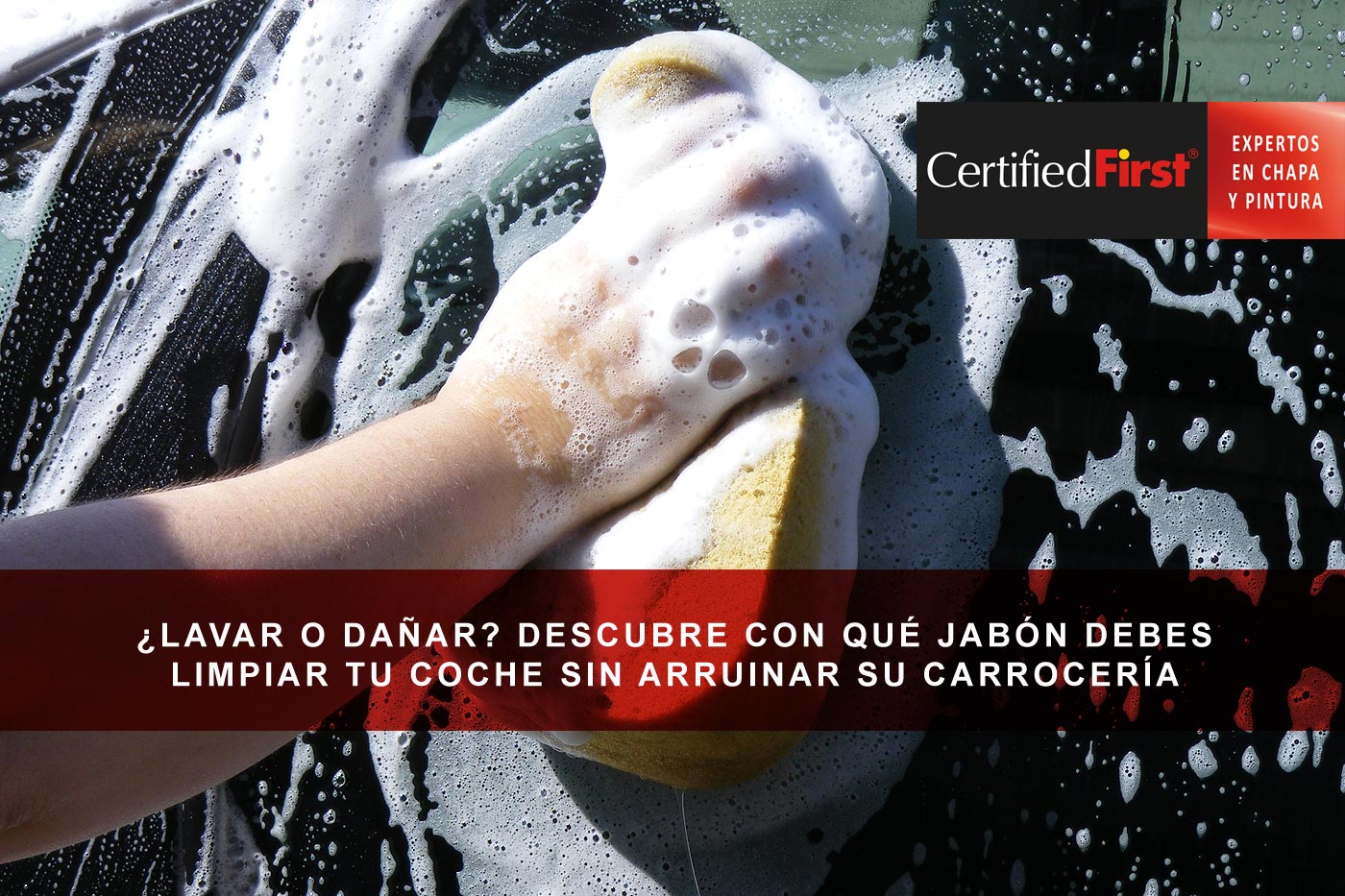 ¿Lavar o dañar? Descubre con qué jabón debes limpiar tu coche sin arruinar su carrocería